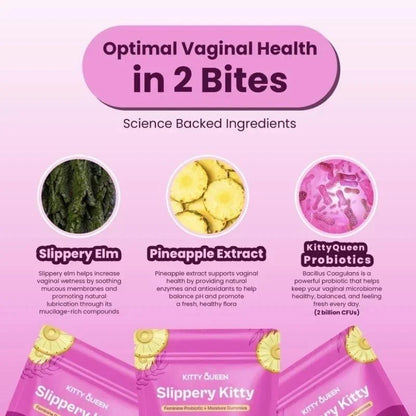 Kitty Queen Slippery Kitty – Feminine Probiotic + Moisture Gummies